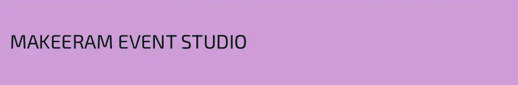 MAKEERAM EVENT STUDIO